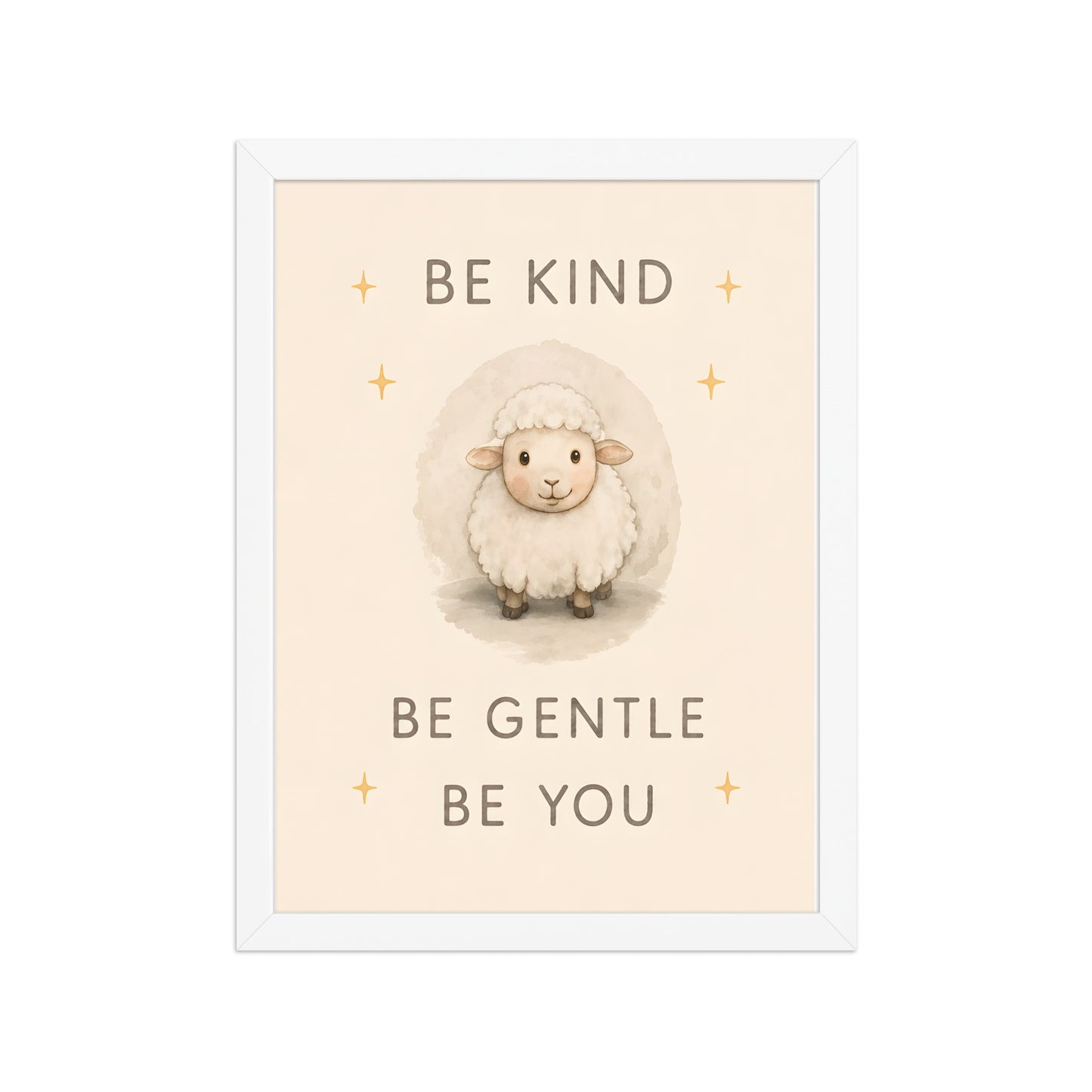 Be Kind, Be Gentle, Be You — Nursery Framed Wall Art