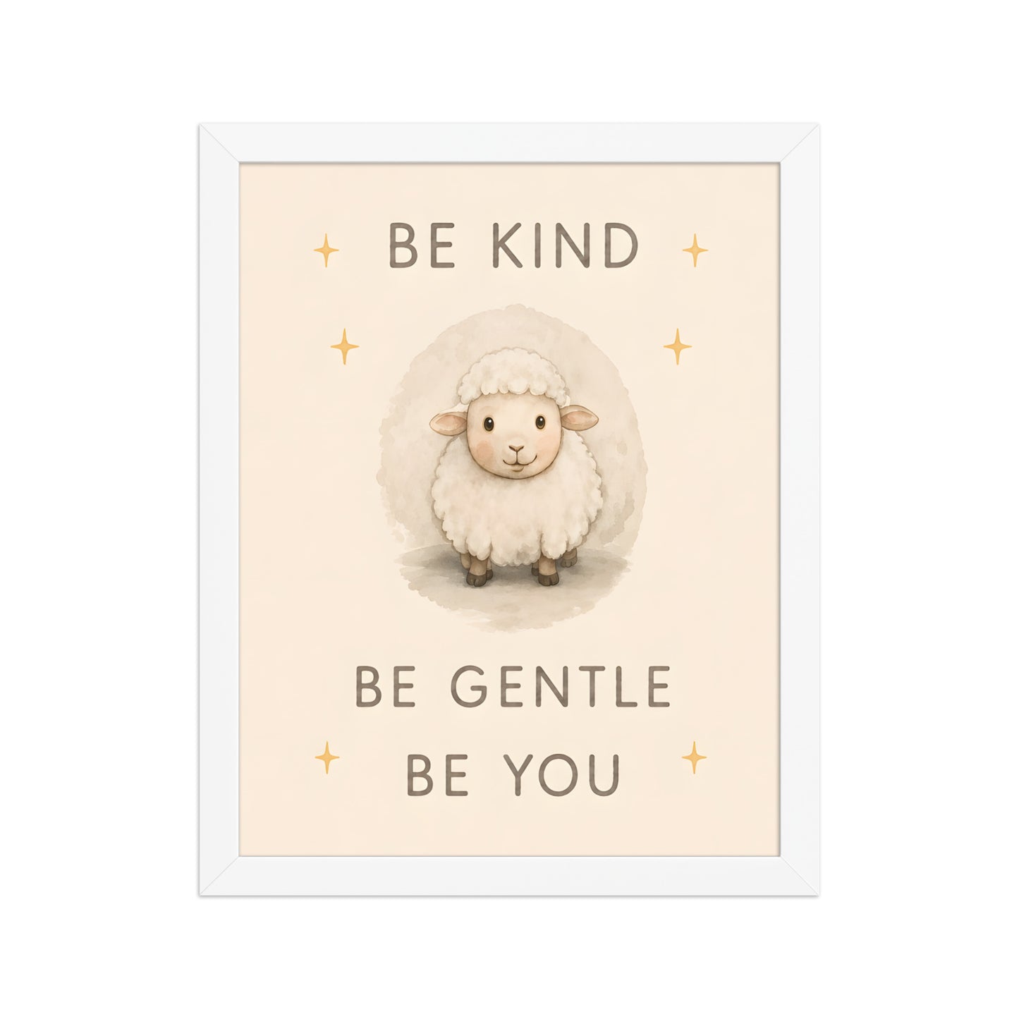 Be Kind, Be Gentle, Be You — Nursery Framed Wall Art