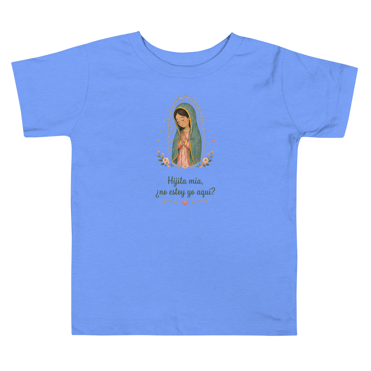 Hijita Mía Guadalupe Toddler — Printful flat · Heather Columbia Blue