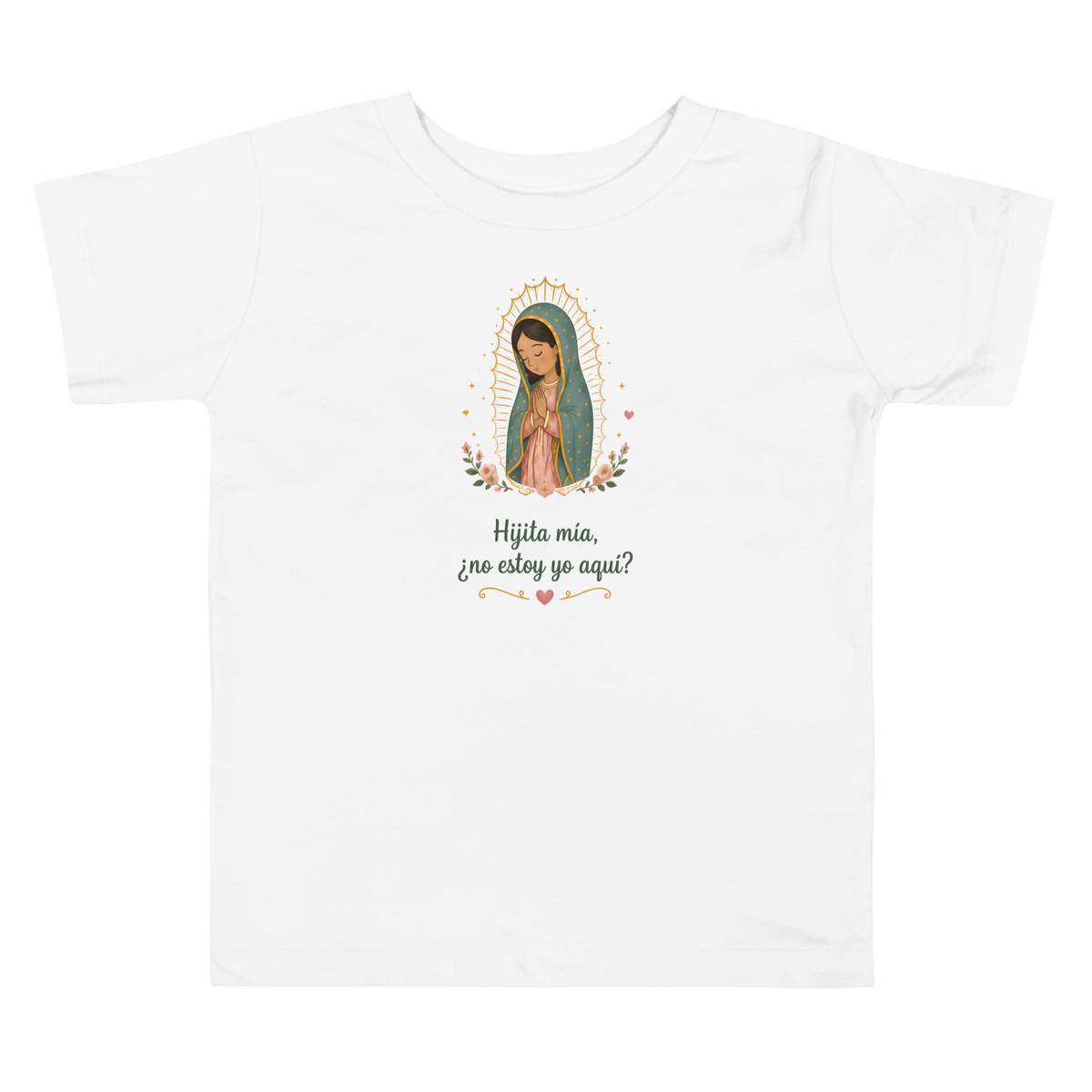 Hijita Mía Guadalupe Toddler — Printful flat · White