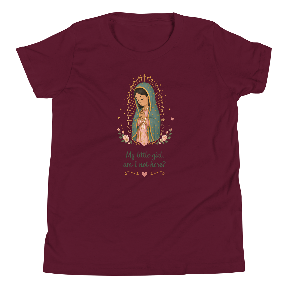 My Little Girl Guadalupe Girls — Printful flat · Maroon